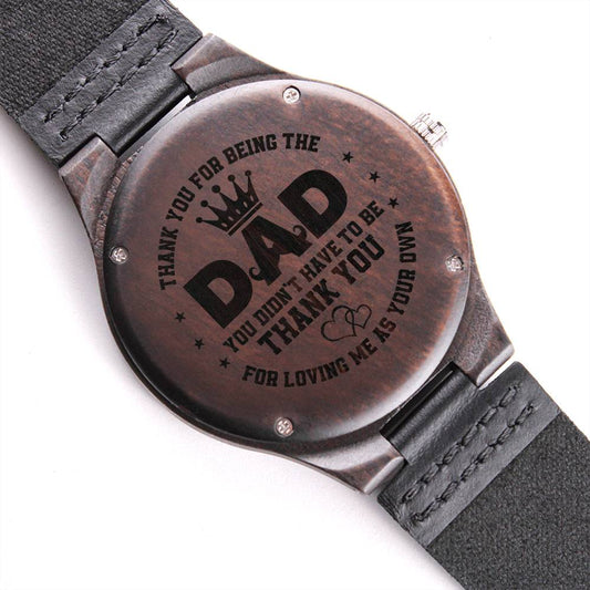 Engraved Wooden Watch - Thank You For Loving Me As Your Own